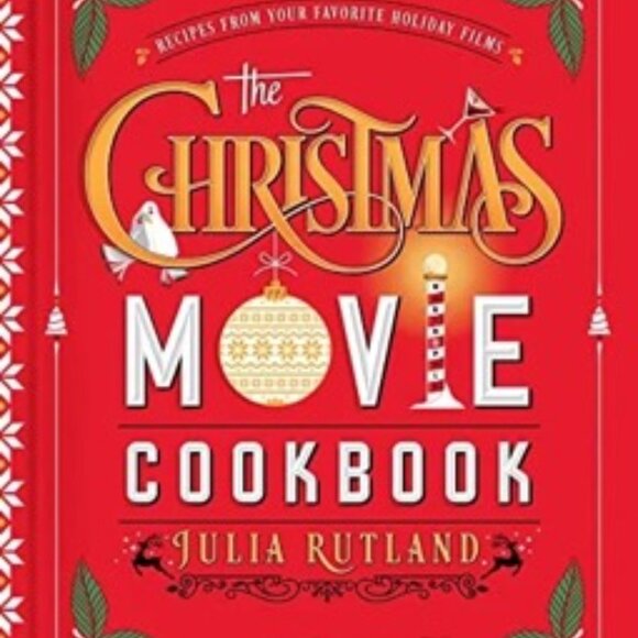 ($10) The Christmas Movie Cookbook: Recipes from Your Favorite Holiday Films - Picture 2 of 6